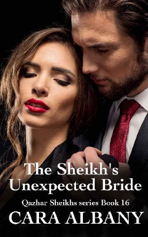 [Qazhar Sheikhs 16] • The Sheikh’s Unexpected Bride